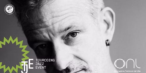 \u00c9DOUARD FERLET \u25cf Tourcoing Jazz Event 2026