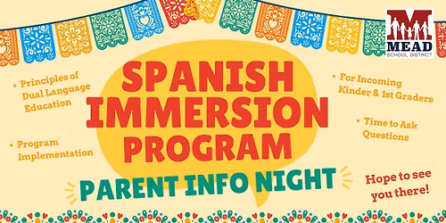 Spanish Immersion Parent Info Night