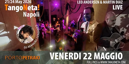 TangoNeta! Napoli 2026 I Pratica e Milonga del VENERDI con LIVE!