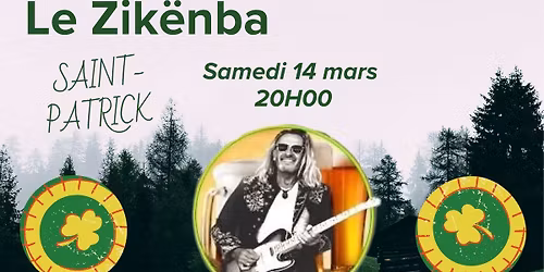 \ud83c\udf40 Soir\u00e9e Sp\u00e9ciale \ud83c\udf40 ( Saint Patrick )