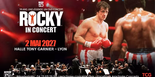 Rocky in Concert \u00e0 la Halle Tony Garnier de Lyon