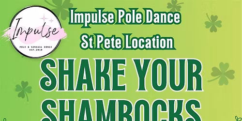 Shake Your Shamrocks: St Patty's Twerking Workshop