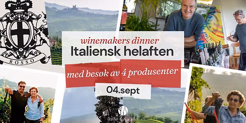 UTSOLGT! \u2714\ufe0f Winemakers dinner: Italiensk helaften med bes\u00f8k av 4 produsenter! \ud83c\udf47