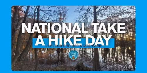 LeFleur's Bluff State Park National Take a Hike Day