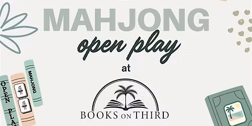 Mahjong Open Play at Books on Third