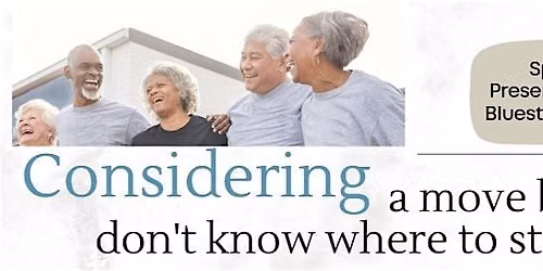 The Right Move: Rightsizing Your Next Chapter | 55+ Event