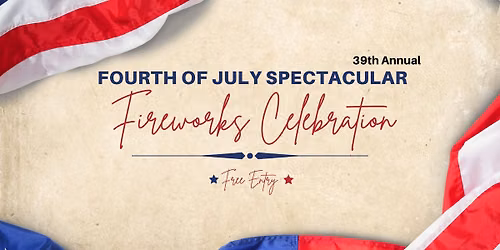 City of Denison's 39th Annual 4th of July Spectacular Fireworks Celebration