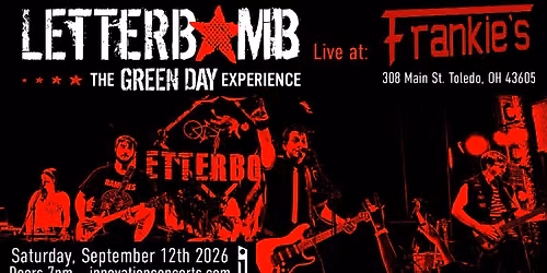 Letterbomb: The Green Day Experience LIVE at Frankies Saturday September 12th