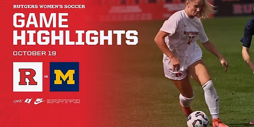 Rutgers Scarlet Knights Women's Basketball vs. Michigan Wolverines
