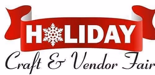 HOLIDAY CRAFT AND VENDOR SHOW