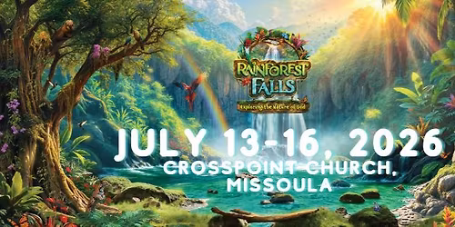 Rainforest Falls VBS at Crosspoint Church