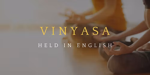Vinyasa held in English with Fanny Olsson