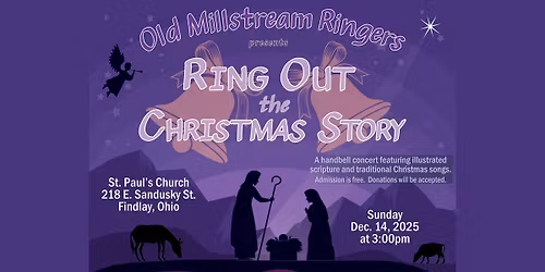 Old Millstream Ringers 2025 Christmas Handbell Concert