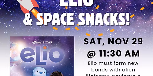 Movie & Snack: Pixar's Elio