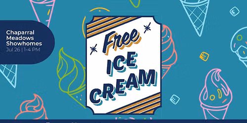 Free Ice Cream in Chaparral Meadows 
