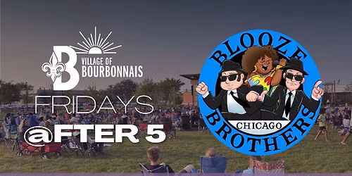 Fridays @fter 5 - The Blooze Brothers