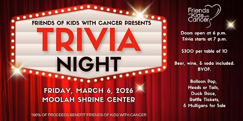 Friends of Kids with Cancer Presents: Lights, Camera, TRIVIA!