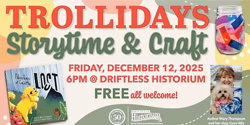 Trollidays @ the Historium! : Storytime & Kid's Craft