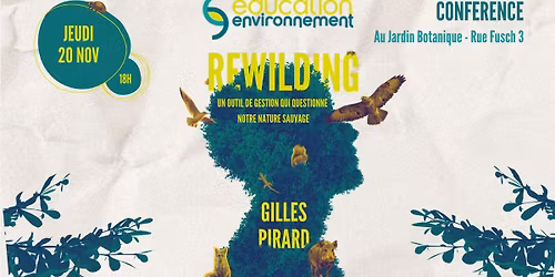 Conf\u00e9rence : Rewilding