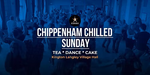 Chippenham Chilled Sunday