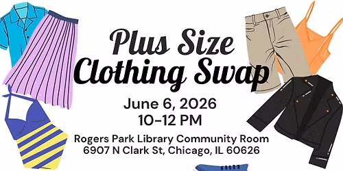 Plus Size Clothing Swap in Rogers Park