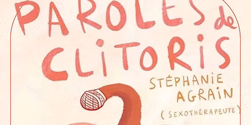 PAROLES DE CLITORIS | Seule en sc\u00e8ne