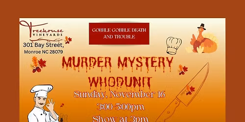 Murder Mystery Gobble Gobble...