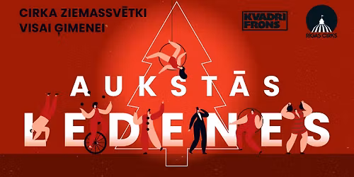 Aukst\u0101s ledenes. Cirka Ziemassv\u0113tki visai \u0123imenei