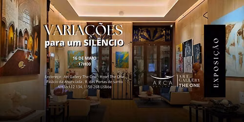 Varia\u00e7\u00f5es para um Sil\u00eancio | Exposi\u00e7\u00e3o em Lisboa