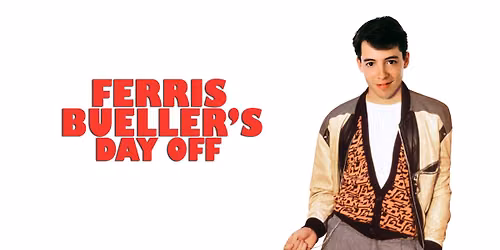 Ferris Bueller's Day Off (12) Open Air Cinema by Sundown