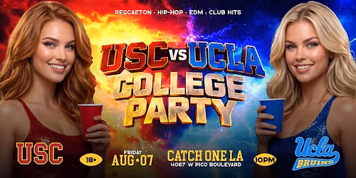 USC VS UCLA COLLEGE PARTY @ CATCH ONE LOS ANGELES