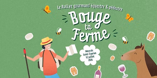 Bouge ta Ferme - Rallye gourmand \u00e9questre et p\u00e9destre \u00e0 la rencontre des fermes bio du P\u00e9rigord Noir