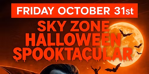 Sky Zone Halloween \u2018Spooktacular\u2019