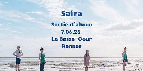 Sortie d'Album de Sa\u00edra