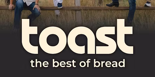 TOAST - The Best of BREAD