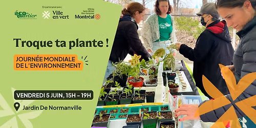 \ud83c\udf3f Viens troquer ta plante ! | Journ\u00e9e mondiale de l'Environnement \ud83c\udf0e
