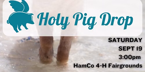 Holy Pig Drop!