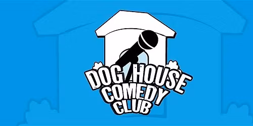 Doghouse Comedy @ Red Lion, Hatfield | Wednesday 15th April