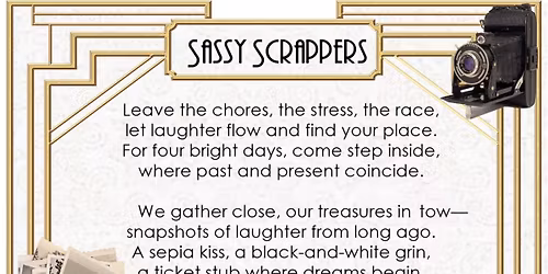 Sassy Scrappers Seaside Speakeasy Weekend - All Sassy Scrappers and Digi Divas welcome!