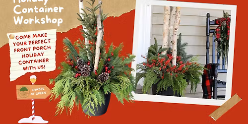 Holiday Container Workshop - Frisco Location