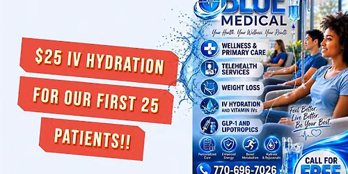 Blue Medical new patient specials!