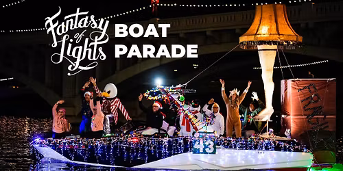 Fantasy of Lights Boat Parade + Holiday Market