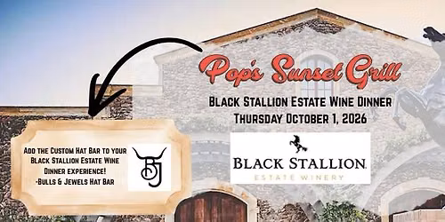 Black Stallion Estate Wine Dinner