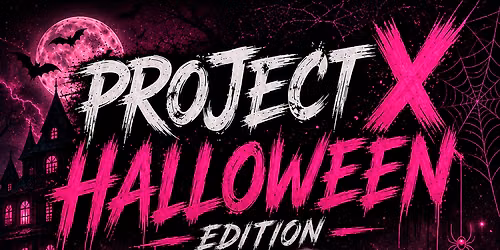 PROJEXT X\u201dHALLOWEEN EDITION\u201d