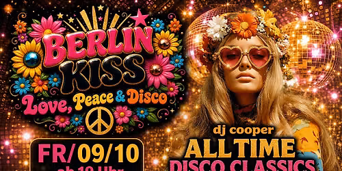 BERLIN KISS - LOVE, PEACE & DISCO