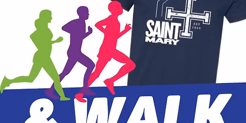 St. Mary 5k Run & 1 Mile Walk
