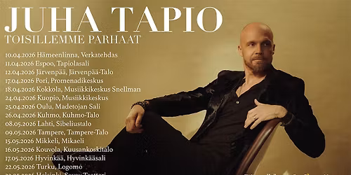 Juha Tapio: Toisillemme parhaat 