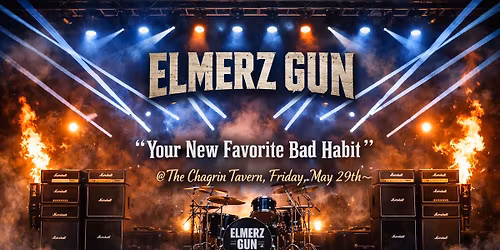 ELMERZ GUN Rockin' The Chagrin Tavern
