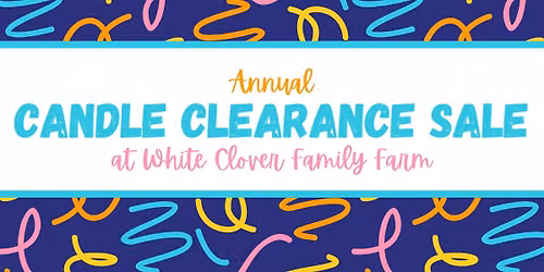 2nd Annual Candle Clearance Sale