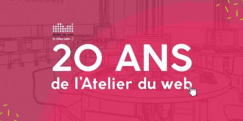 Venez f\u00eater les 20 ans de l'Atelier du web avec nous !